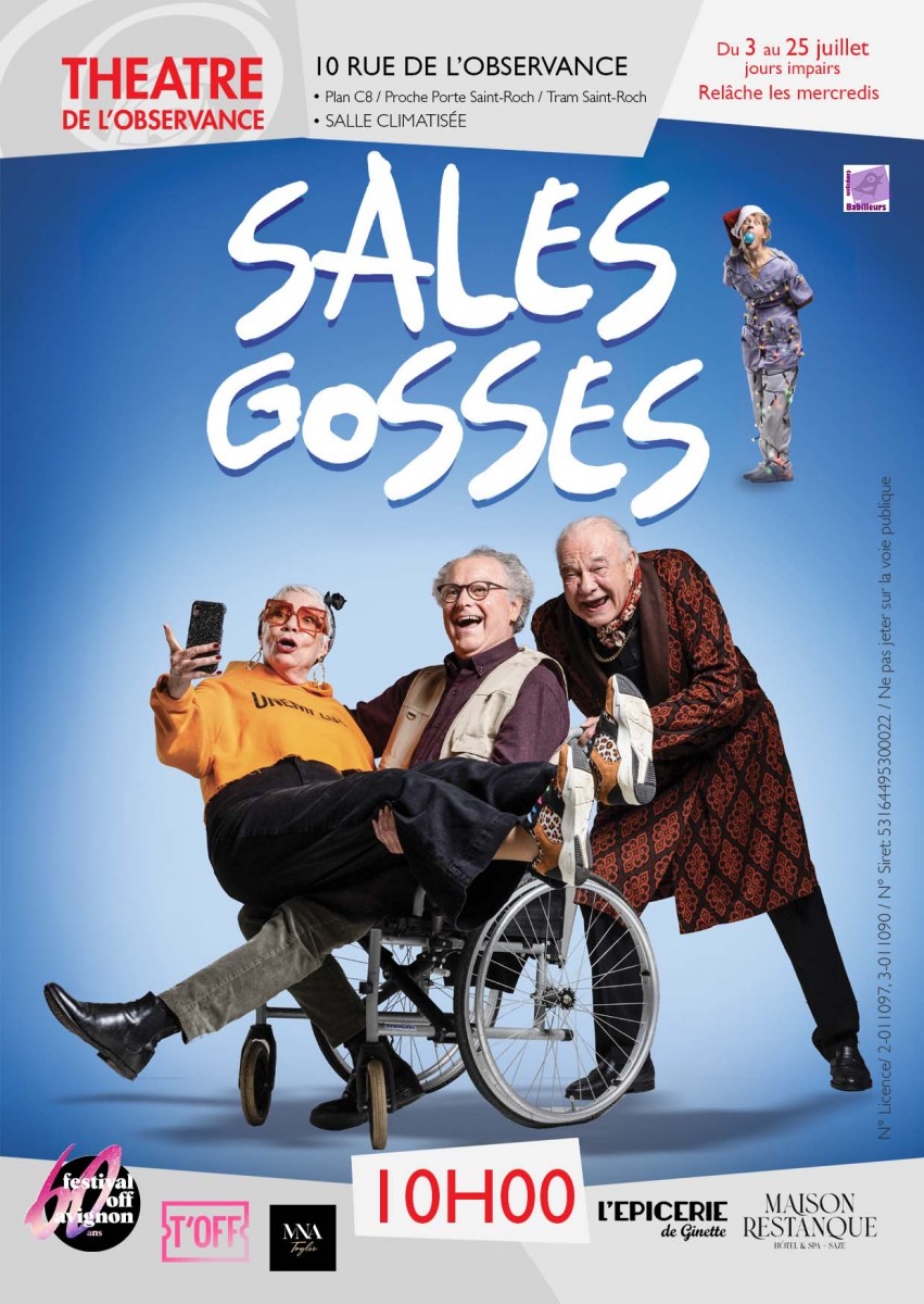 Comédie "Sales Gosses !" au Festival OFF d'Avignon 2026